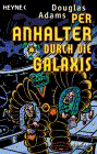 Per Anhalter durch die Galaxis