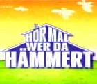 Hör mal, wer da hämmert
